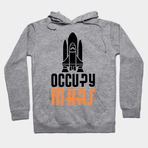 Occupy Mars Space Shuttle Hoodie by ThyShirtProject - Affiliate